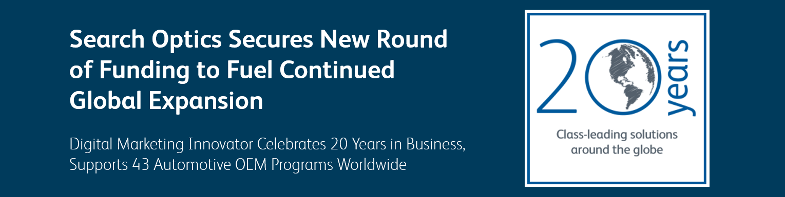Search Optics Secures New Round of Funding to Fuel Continued Global Expansion Search Optics Secures New Round of Funding to Fuel Continued Global Expansion