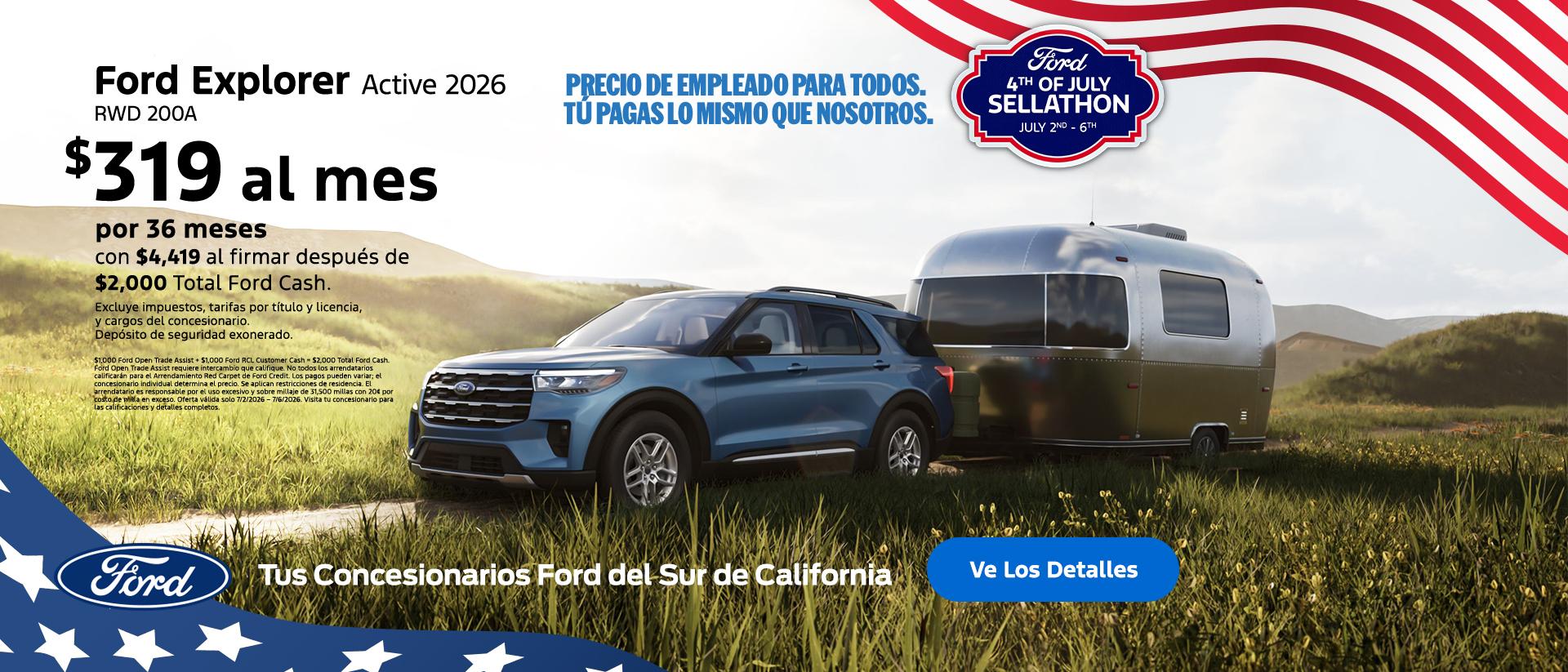 Gran Venta de Ford del 4 de julio de 2026 | American Value for American Values: Ford Employee Pricing for All - You Pay What We Pay | 2026 Ford Explorer Lease Offer | Southern California Ford Dealers Gran Venta de Ford del 4 de julio de 2026 | American Value for American Values: Ford Employee Pricing for All - You Pay What We Pay | 2026 Ford Explorer Lease Offer | Southern California Ford Dealers