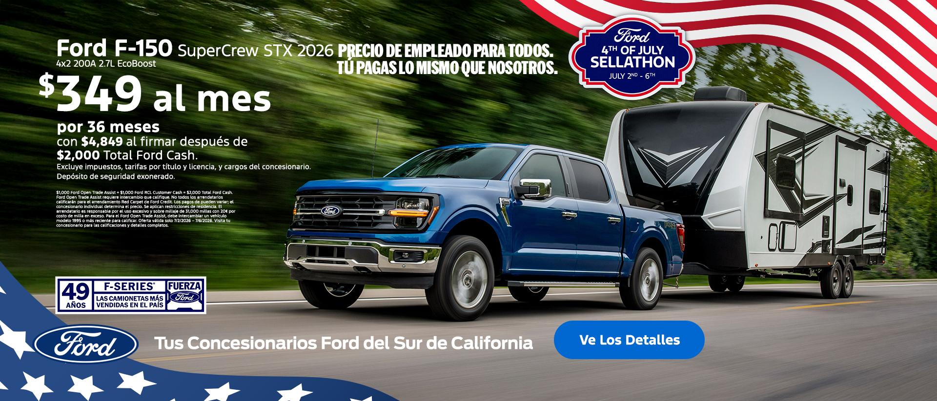 Gran Venta de Ford del 4 de julio de 2026 | American Value for American Values: Ford Employee Pricing for All - You Pay What We Pay | 2026 Ford F-150 Lease Offer | Southern California Ford Dealers Gran Venta de Ford del 4 de julio de 2026 | American Value for American Values: Ford Employee Pricing for All - You Pay What We Pay | 2026 Ford F-150 Lease Offer | Southern California Ford Dealers
