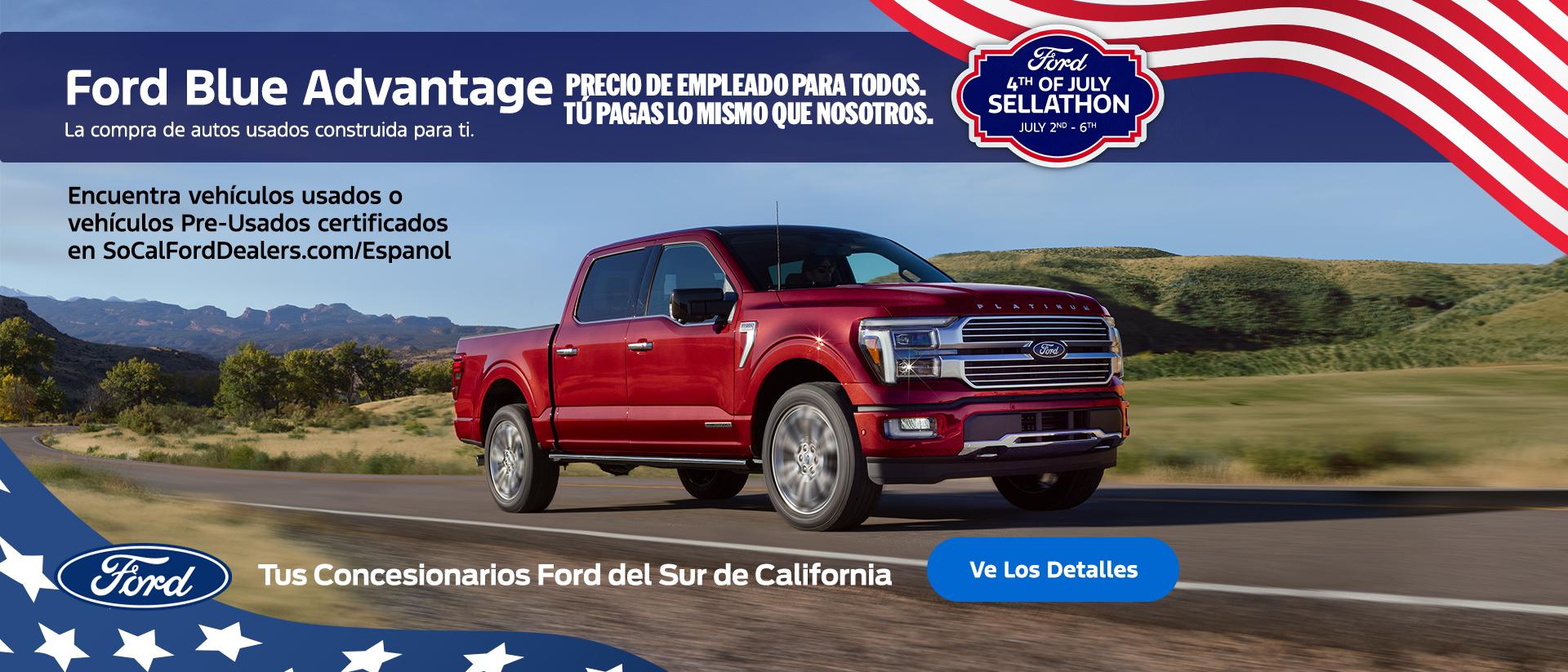 Gran Venta de Ford del 4 de julio de 2026 | Valor estadounidense para valores estadounidenses: Vehículos Ford Certificados de Ocasión | Concesionarios Ford del Sur de California Gran Venta de Ford del 4 de julio de 2026 | Valor estadounidense para valores estadounidenses: Vehículos Ford Certificados de Ocasión | Concesionarios Ford del Sur de California