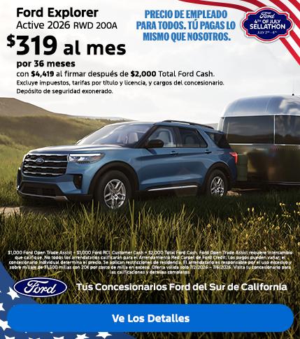 Gran Venta de Ford del 4 de julio de 2026 | American Value for American Values: Ford Employee Pricing for All - You Pay What We Pay | 2026 Ford Explorer Lease Offer | Southern California Ford Dealers Gran Venta de Ford del 4 de julio de 2026 | American Value for American Values: Ford Employee Pricing for All - You Pay What We Pay | 2026 Ford Explorer Lease Offer | Southern California Ford Dealers