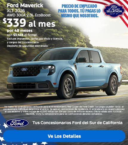 Gran Venta de Ford del 4 de julio de 2026 | American Value for American Values: Ford Employee Pricing for All - You Pay What We Pay | 2026 Ford Maverick Lease Offer | Southern California Ford Dealers Gran Venta de Ford del 4 de julio de 2026 | American Value for American Values: Ford Employee Pricing for All - You Pay What We Pay | 2026 Ford Maverick Lease Offer | Southern California Ford Dealers