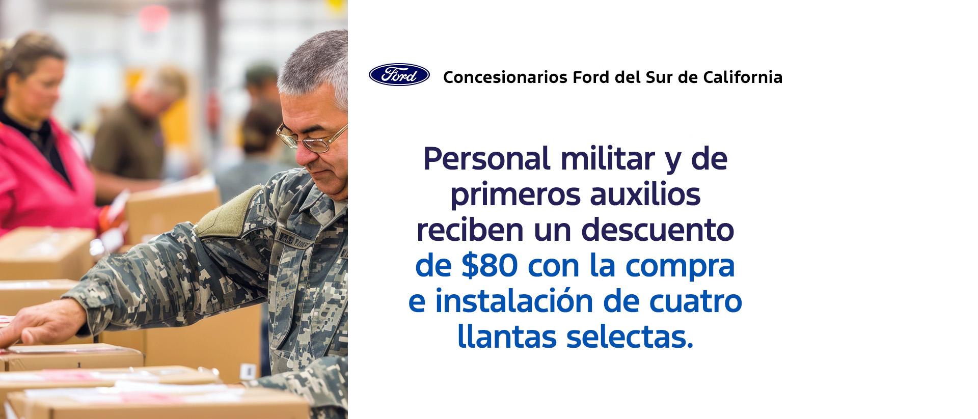 Oferta de neum&aacute;ticos para militares y personal de emergencia | Servicio Ford | Concesionarios Ford del Sur de Californias