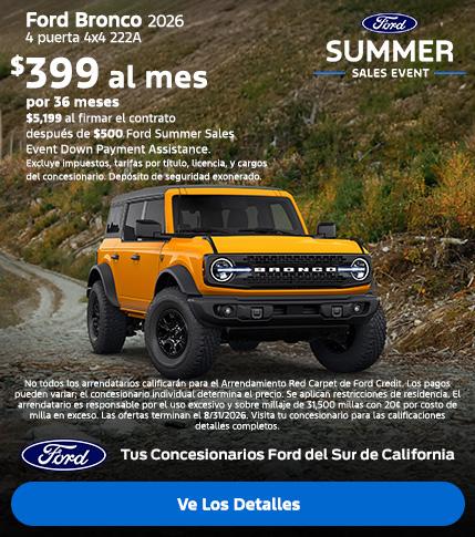 Evento de Ventas de Verano de Ford: Oferta de arrendamiento de la Ford Bronco 2026 | Concesionarios Ford del Sur de California