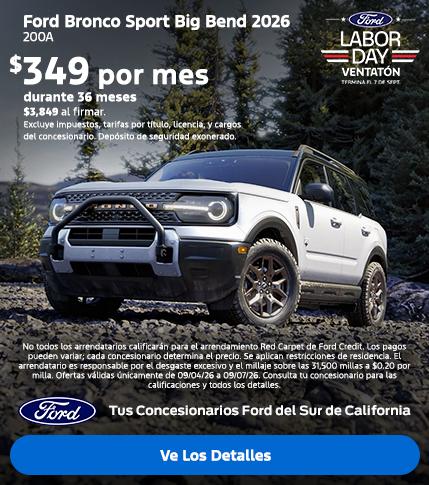 Gran Evento de Ventas Ford del D&iacute;a del Trabajo 2026: Oferta de arrendamiento del Ford Bronco Sport 2026 | Concesionarios Ford del Sur de California