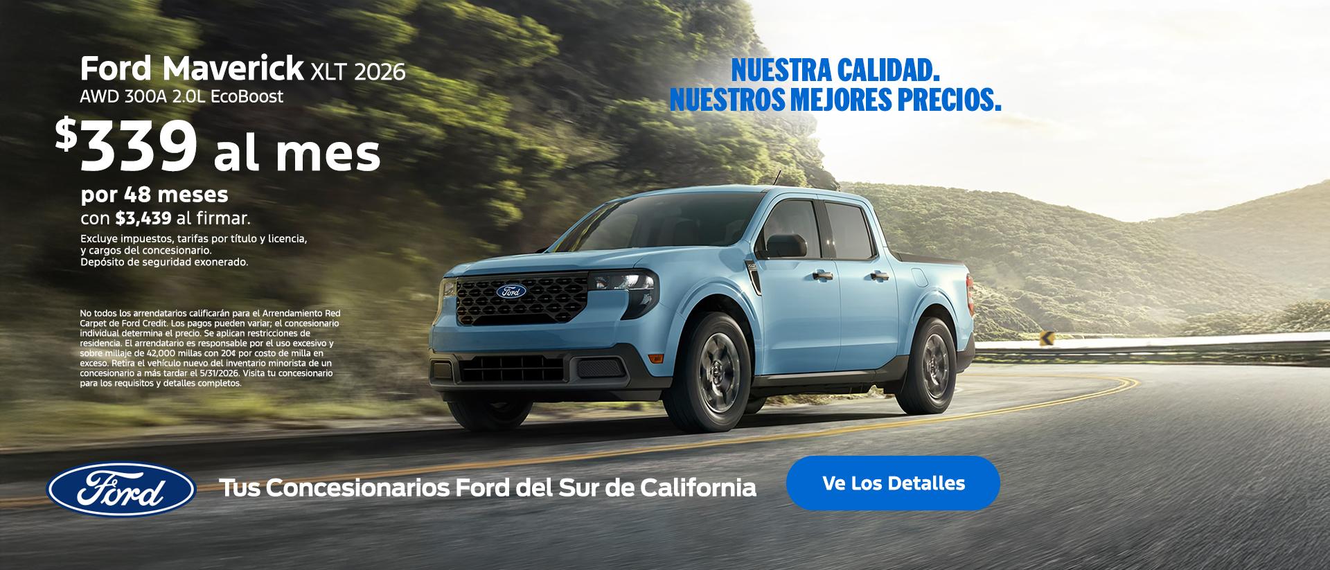 Valor estadounidense para valores estadounidenses: Precios de empleado de Ford para todos. Oferta de arrendamiento del Ford Maverick 2026 disponible en los concesionarios Ford del sur de California.