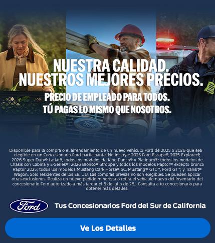 Valor estadounidense para valores estadounidenses: Precios de empleado de Ford para todos. Los concesionarios Ford del sur de California.