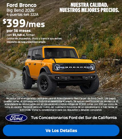 Oferta de arrendamiento del Ford Bronco 2026 | Concesionarios Ford del Sur de California