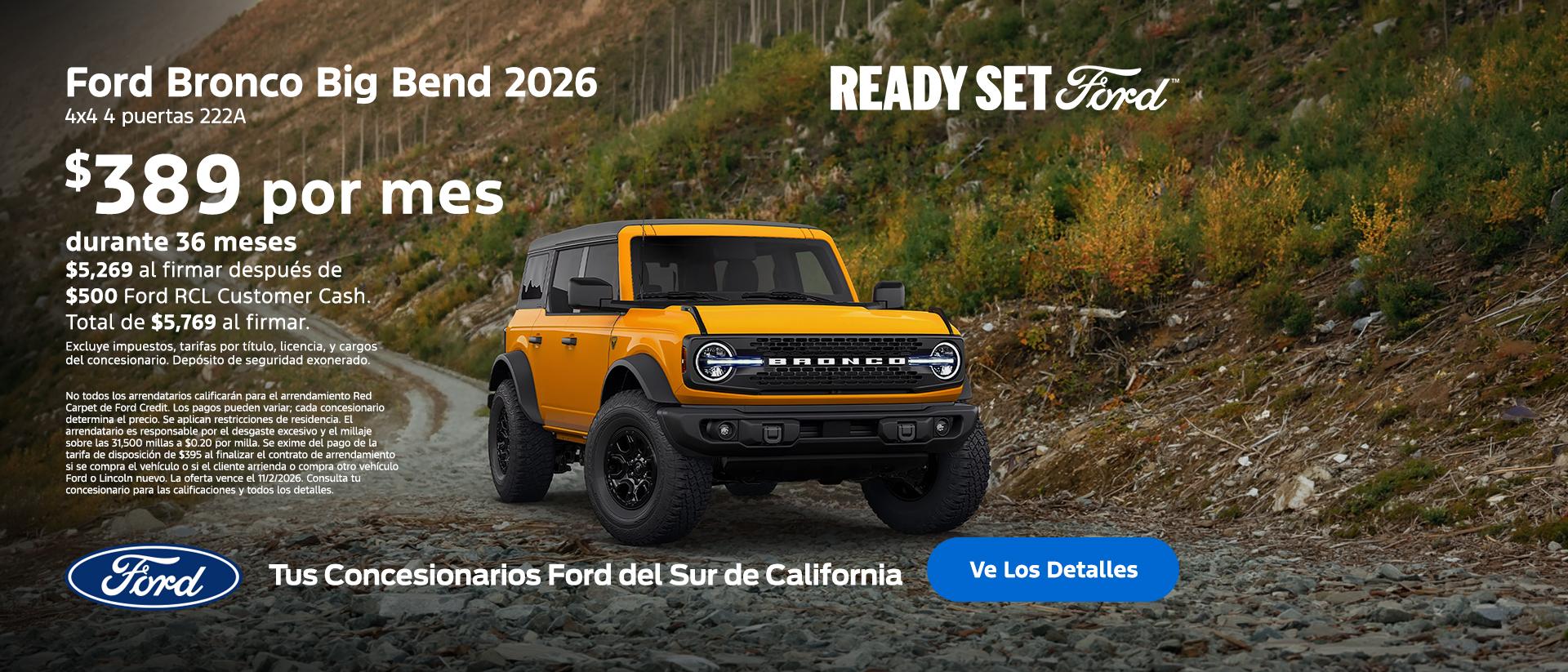 Ready, Set Ford: Oferta de arrendamiento del Ford Bronco 2026 en los concesionarios Ford del sur de California.