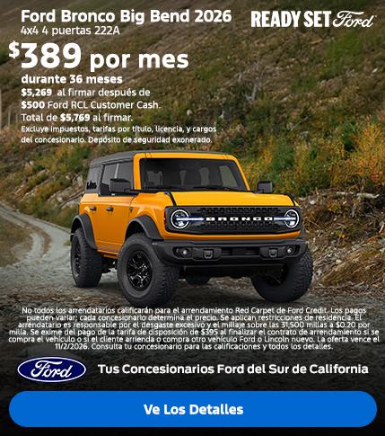 Ready, Set Ford: Oferta de arrendamiento del Ford Bronco 2026 en los concesionarios Ford del sur de California.