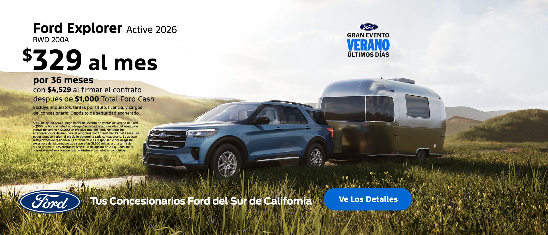 Evento de Ventas de Verano de Ford &Uacute;ltimos d&iacute;as: Oferta de arrendamiento de la Ford Explorer 2026 | Concesionarios Ford del Sur de California