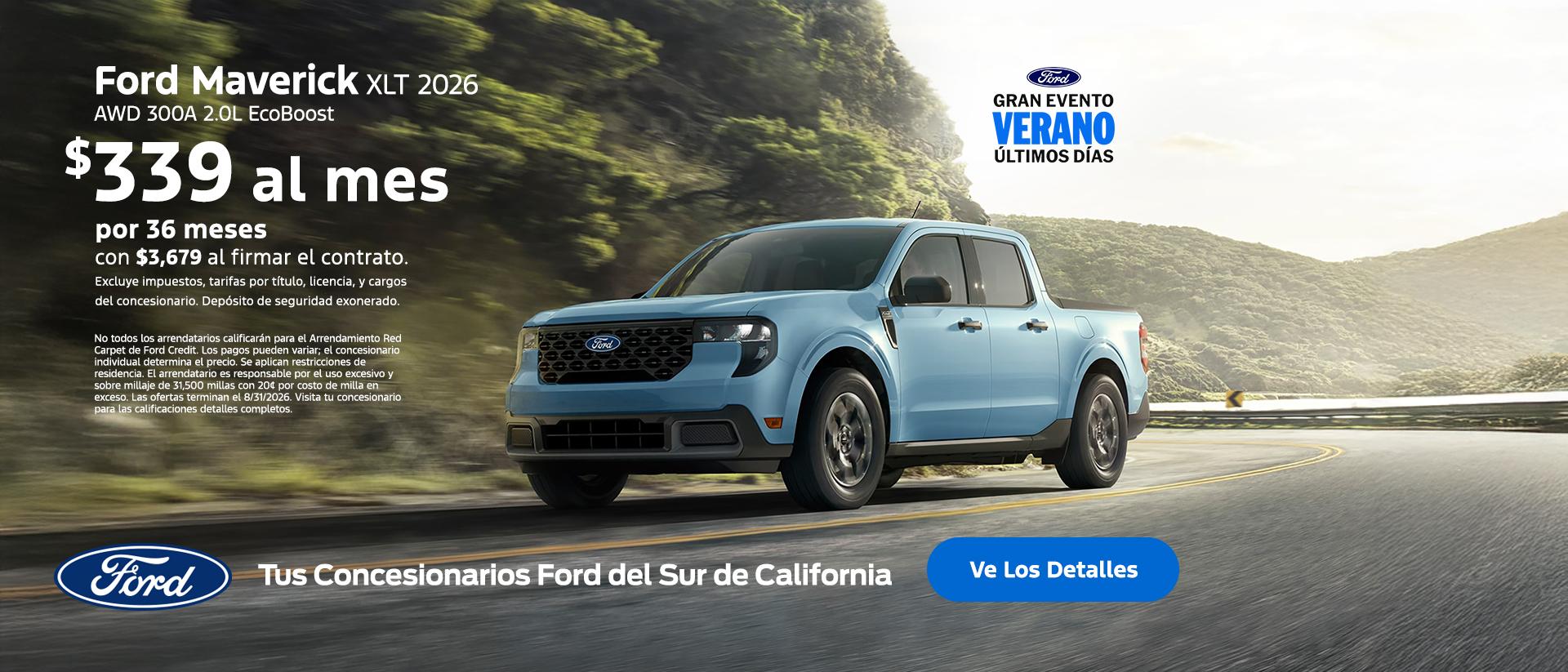 Evento de Ventas de Verano de Ford &Uacute;ltimos d&iacute;as: Oferta de arrendamiento de la Ford Maverick 2026 | Concesionarios Ford del Sur de California