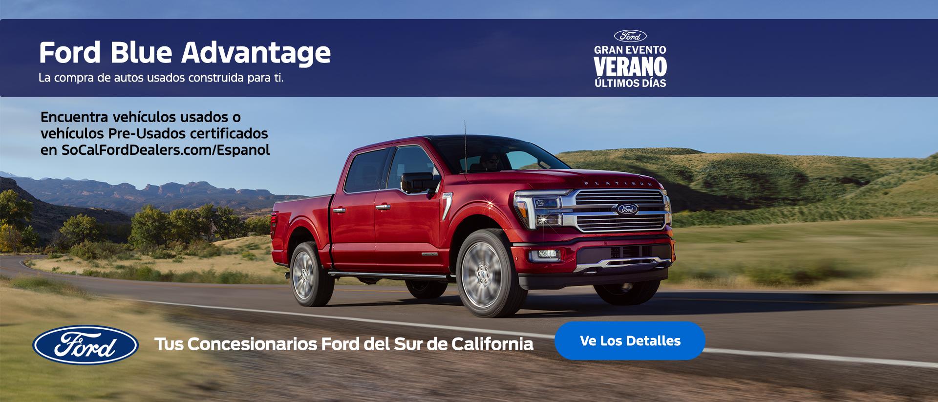Evento de Ventas de Verano de Ford &Uacute;ltimos d&iacute;as: Veh&iacute;culos Ford Seminuevos Certificados | Concesionarios Ford del Sur de California