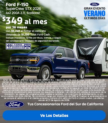 Evento de Ventas de Verano de Ford &Uacute;ltimos d&iacute;as: Oferta de arrendamiento de la Ford F-150 2026 | Concesionarios Ford del Sur de California