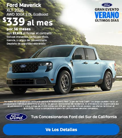 Evento de Ventas de Verano de Ford &Uacute;ltimos d&iacute;as: Oferta de arrendamiento de la Ford Maverick 2026 | Concesionarios Ford del Sur de California