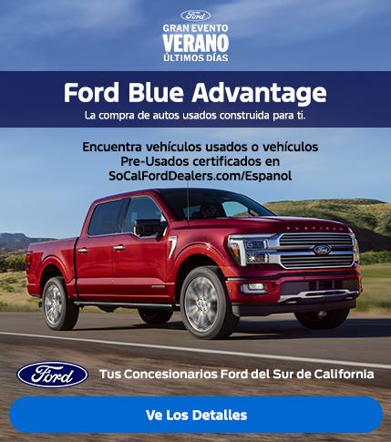 Evento de Ventas de Verano de Ford &Uacute;ltimos d&iacute;as: Veh&iacute;culos Ford Seminuevos Certificados | Concesionarios Ford del Sur de California