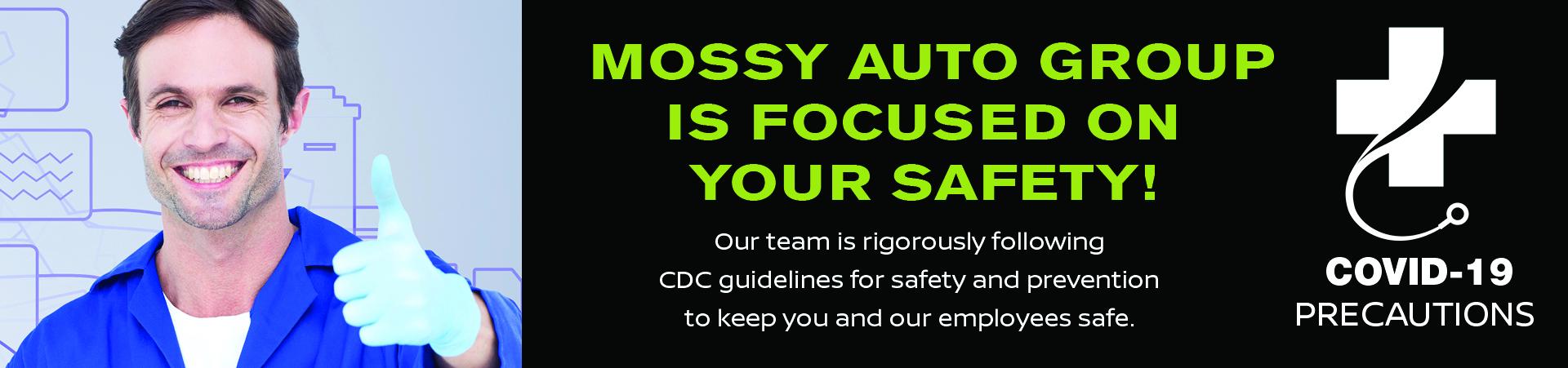 Focused on Your Safety | Mossy Auto Group Focused on Your Safety | Mossy Auto Group