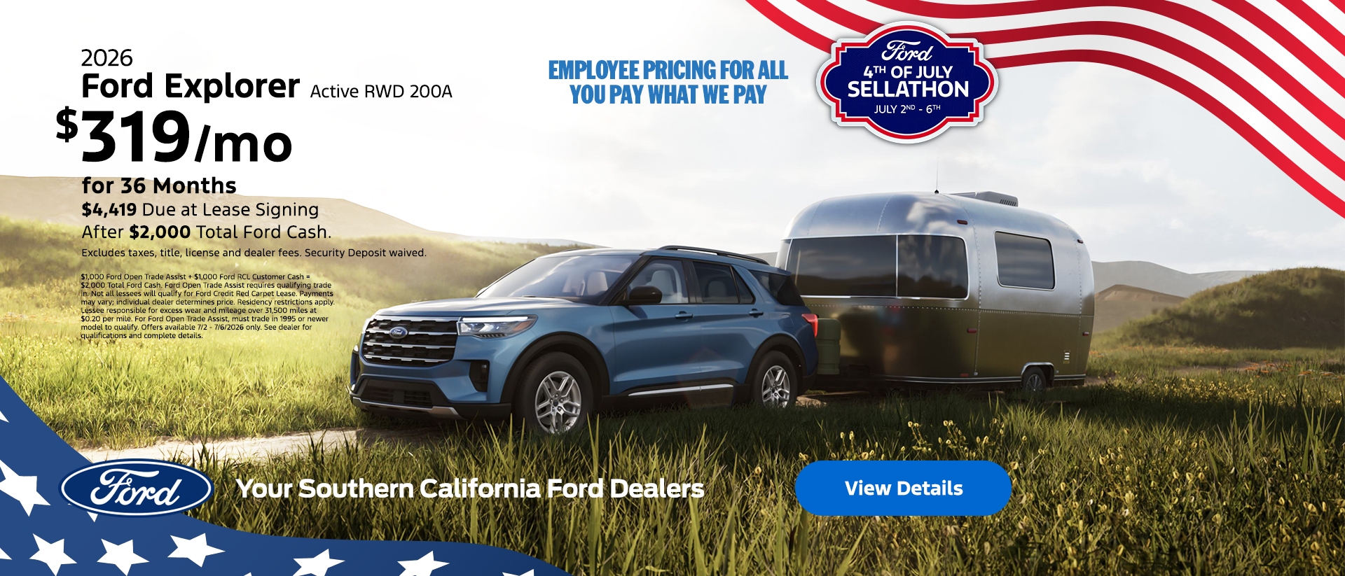 Ford's 4th of July Sellathon 2026 | American Value for American Values: Ford Employee Pricing - You Pay What We Pay | 2026 Ford Explorer Lease | Southern California Ford Dealers Ford's 4th of July Sellathon 2026 | American Value for American Values: Ford Employee Pricing - You Pay What We Pay | 2026 Ford Explorer Lease | Southern California Ford Dealers