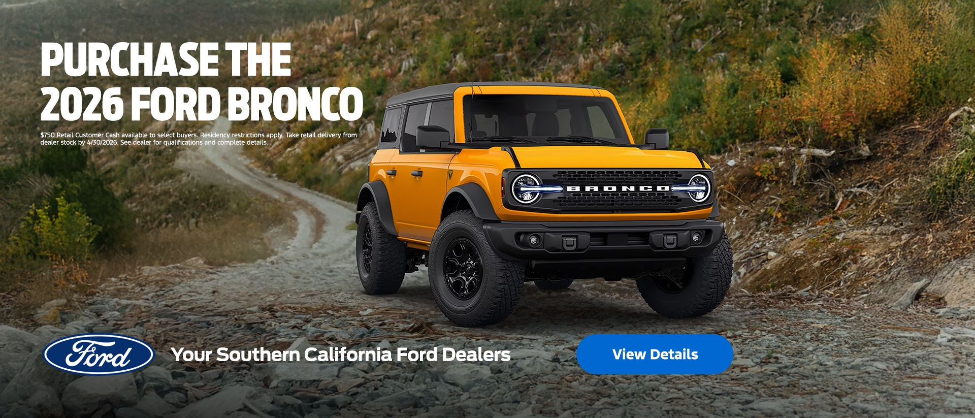 2026 Ford Bronco Cash Offers | Southern California Ford Dealers