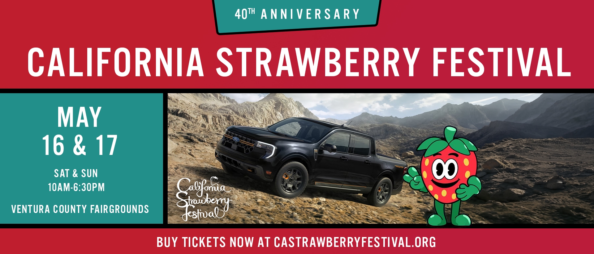 40th Annual California Strawberry Festival | Ford Maverick Truck | Southern California Ford Dealers 40th Annual California Strawberry Festival | Ford Maverick Truck | Southern California Ford Dealers