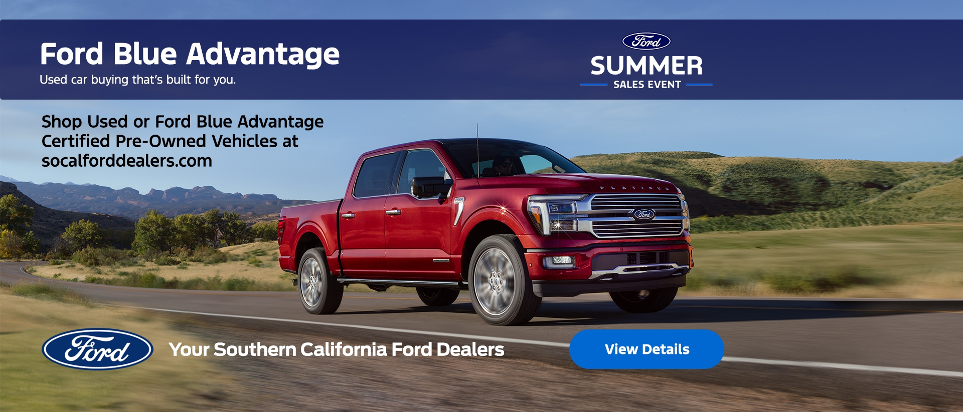 Ford Summer Sales Event: Ford Certified & Pre-Owned Vehicles | Southern California Ford Dealers Ford Summer Sales Event: Ford Certified & Pre-Owned Vehicles | Southern California Ford Dealers