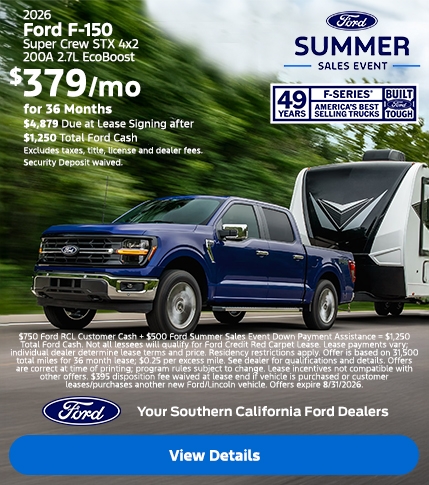 Ford Summer Sales Event: 2026 Ford F-150 Lease Offer | Southern California Ford Dealers Ford Summer Sales Event: 2026 Ford F-150 Lease Offer | Southern California Ford Dealers