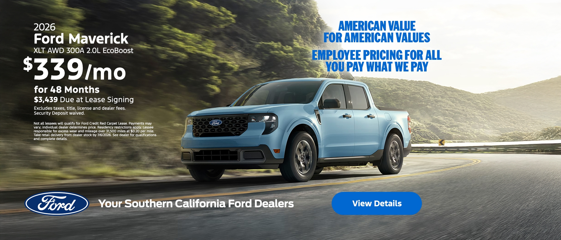 American Value for American Values: Ford Employee Pricing - You Pay What We Pay | 2026 Ford Maverick Lease | Southern California Ford Dealers