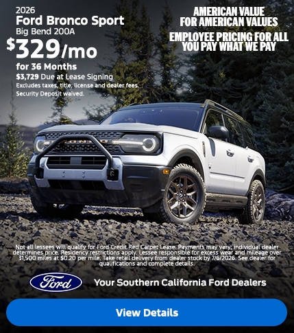 American Value for American Values: Ford Employee Pricing - You Pay What We Pay | 2026 Ford Bronco Sport Lease | Southern California Ford Dealers