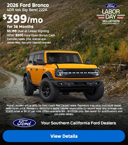 Ford Labor Day Sellathon 2026: 2026 Ford Bronco Big Bend Lease Offer | Southern California Ford Dealers Ford Labor Day Sellathon 2026: 2026 Ford Bronco Big Bend Lease Offer | Southern California Ford Dealers