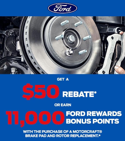 $50 Rebate -OR- 11,000 Points | Ford Service | Southern California Ford Dealers $50 Rebate -OR- 11,000 Points | Ford Service | Southern California Ford Dealers