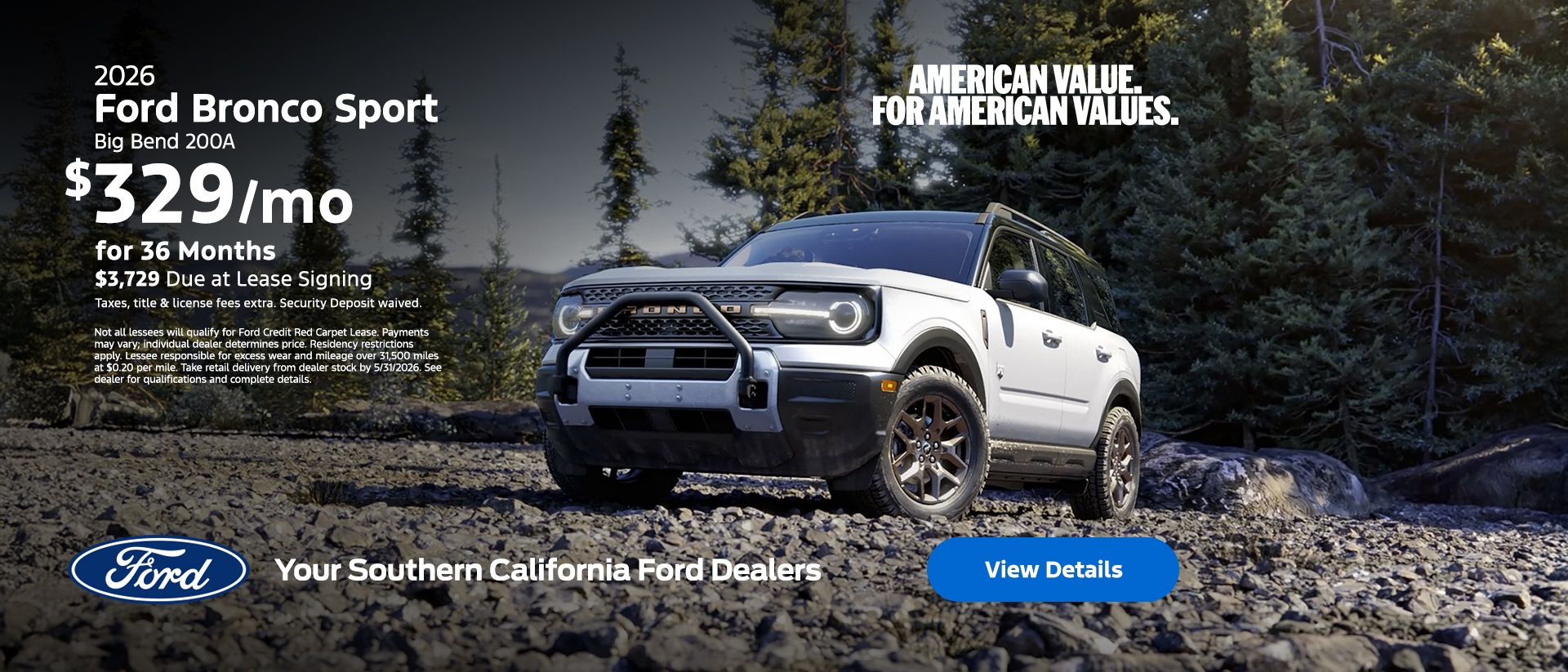 American Value For American Values: 2026 Ford Bronco Sport Lease Offer | Southern California Ford Dealers American Value For American Values: 2026 Ford Bronco Sport Lease Offer | Southern California Ford Dealers