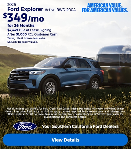 American Value For American Values: 2026 Ford Explorer Lease Offer | Southern California Ford Dealers American Value For American Values: 2026 Ford Explorer Lease Offer | Southern California Ford Dealers
