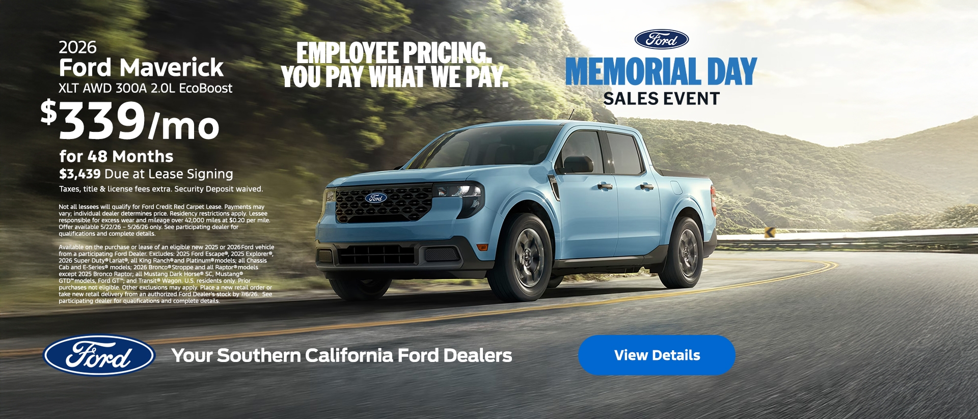 Ford Memorial Day Sellathon 2026 | Ford Employee Pricing | American Value For American Values: 2026 Maverick Lease Offer | Southern California Ford Dealers Ford Memorial Day Sellathon 2026 | Ford Employee Pricing | American Value For American Values: 2026 Maverick Lease Offer | Southern California Ford Dealers