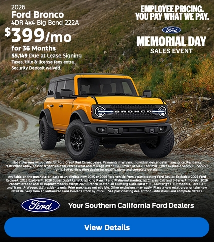 Ford Memorial Day Sellathon 2026 | Ford Employee Pricing | American Value For American Values: 2026 Bronco Lease Offer | Southern California Ford Dealers Ford Memorial Day Sellathon 2026 | Ford Employee Pricing | American Value For American Values: 2026 Bronco Lease Offer | Southern California Ford Dealers