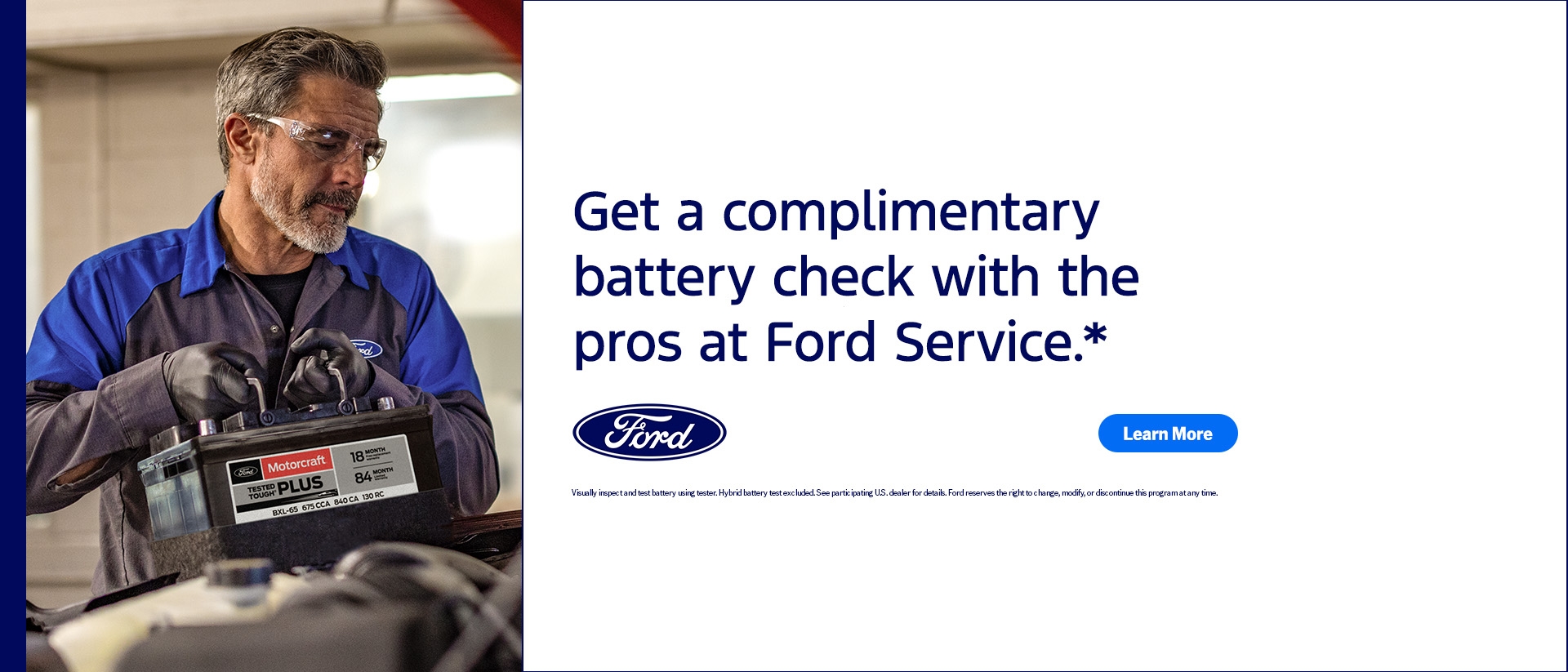Real Parts. Real Pros. Real Easy. Ford Service: Get a Complimentary Battery Check | Southern California Ford Dealers