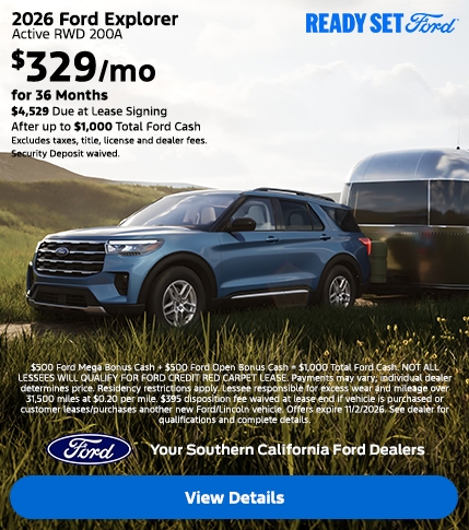 Ready, Set, Ford: 2026 Ford Explorer Lease Offer at the Southern California Ford Dealers Ready, Set, Ford: 2026 Ford Explorer Lease Offer at the Southern California Ford Dealers