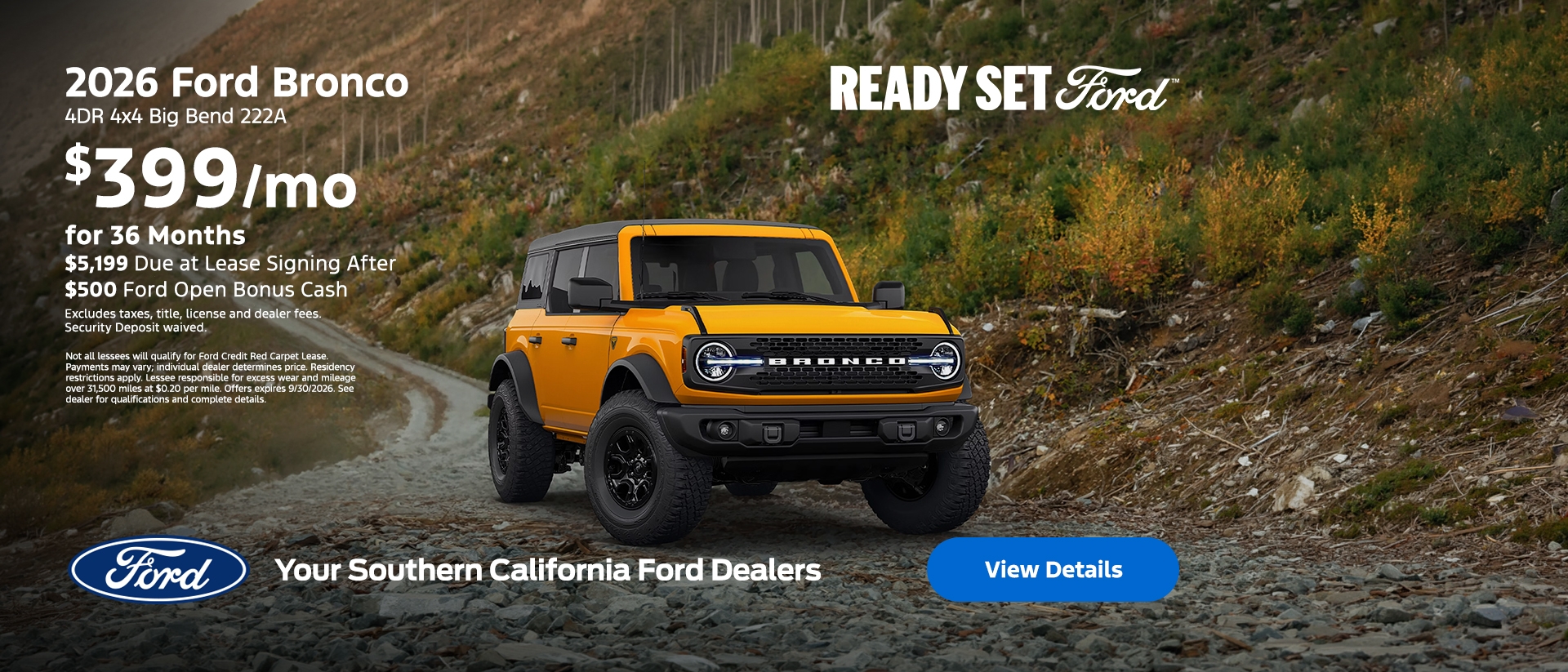 Ready Set Ford: 2026 Ford Bronco Lease Offer at the Southern California Ford Dealers Ready Set Ford: 2026 Ford Bronco Lease Offer at the Southern California Ford Dealers