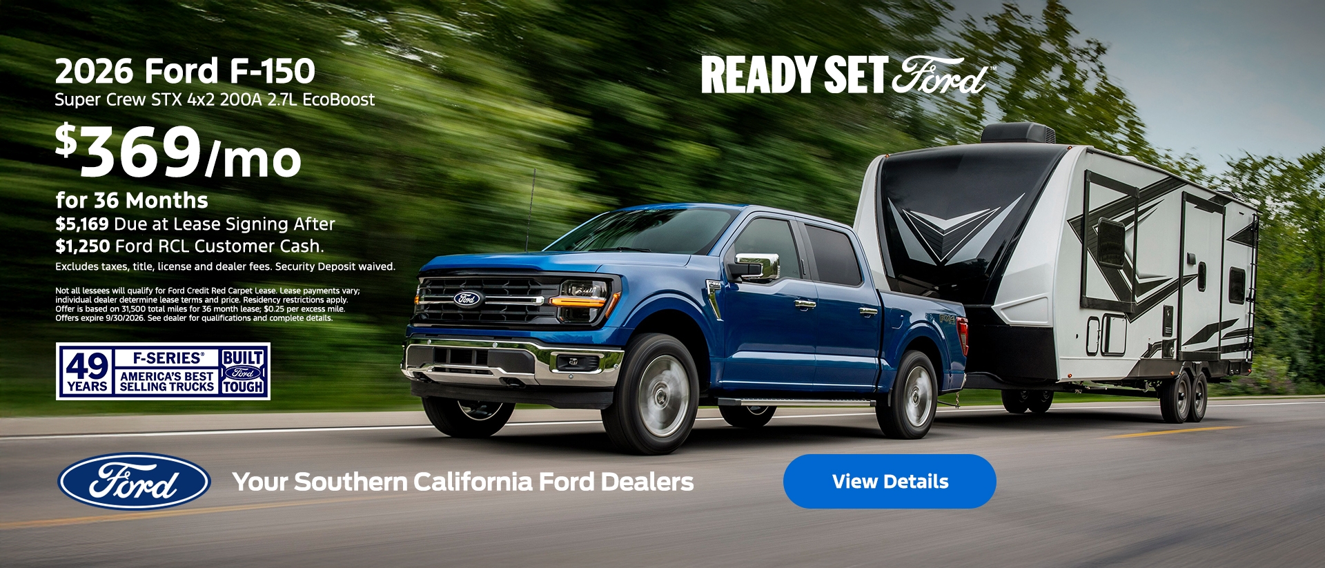 Ready Set Ford: 2026 Ford F-150 Lease Offer at the Southern California Ford Dealers Ready Set Ford: 2026 Ford F-150 Lease Offer at the Southern California Ford Dealers
