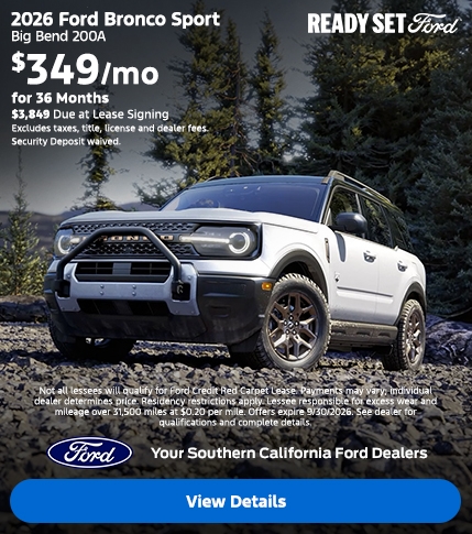 Ready Set Ford: 2026 Ford Bronco Sport Lease Offer at the Southern California Ford Dealers Ready Set Ford: 2026 Ford Bronco Sport Lease Offer at the Southern California Ford Dealers