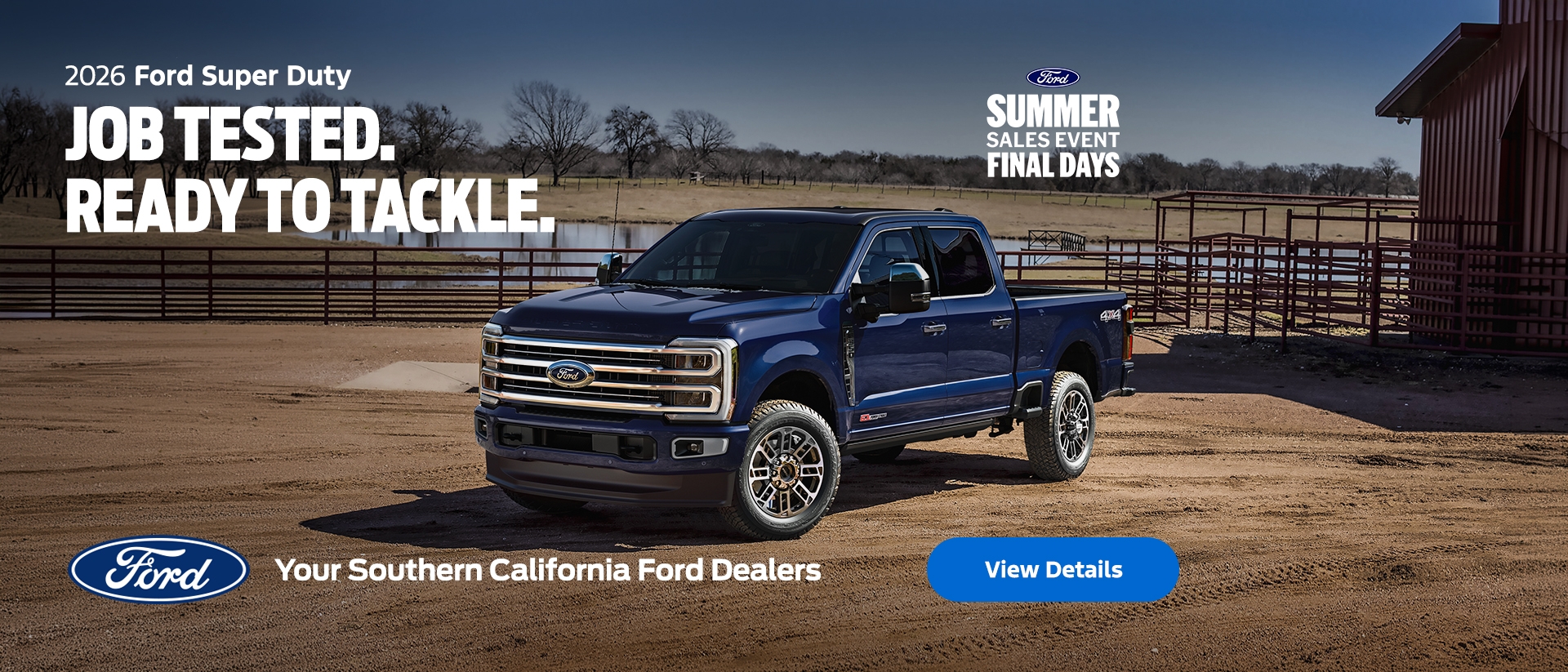 Ford Summer Sales Event Final Days: Purchase the 2026 Ford Super Duty - Job Tested & Ready to Tackle | Southern California Ford Dealers Ford Summer Sales Event Final Days: Purchase the 2026 Ford Super Duty - Job Tested & Ready to Tackle | Southern California Ford Dealers