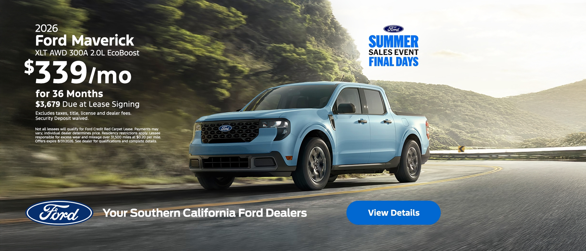 Ford Summer Sales Event Final Days: 2026 Ford Maverick Lease Offer | Southern California Ford Dealers Ford Summer Sales Event Final Days: 2026 Ford Maverick Lease Offer | Southern California Ford Dealers