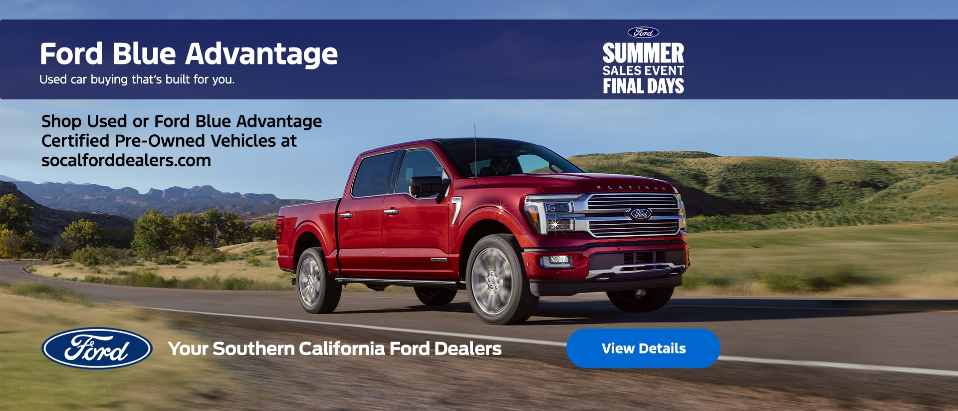Ford Summer Sales Event Final Days: Ford Certified & Pre-Owned Vehicles | Southern California Ford Dealers Ford Summer Sales Event Final Days: Ford Certified & Pre-Owned Vehicles | Southern California Ford Dealers