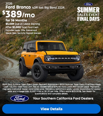 Ford Summer Sales Event Final Days: 2026 Ford Bronco Lease Offer | Southern California Ford Dealers Ford Summer Sales Event Final Days: 2026 Ford Bronco Lease Offer | Southern California Ford Dealers