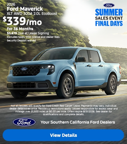 Ford Summer Sales Event Final Days: 2026 Ford Maverick Lease Offer | Southern California Ford Dealers Ford Summer Sales Event Final Days: 2026 Ford Maverick Lease Offer | Southern California Ford Dealers