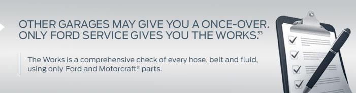 Ford Gives You The Service You Want Ford Gives You The Service You Want