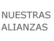 Nuestras Alianzas Nuestras Alianzas